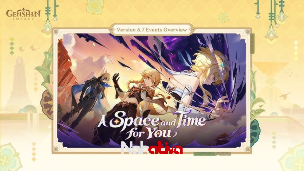 Versão 5.7 de Genshin Impact - A Space and Time for You