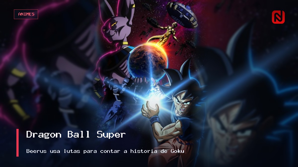 Dragon Ball Super: Beerus usa lutas para contar a história de Goku